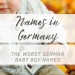 worst baby boy names in Germany